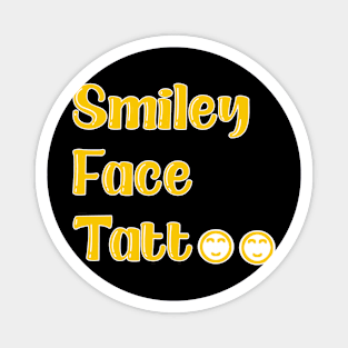 Smiley Face Tattoo Magnet